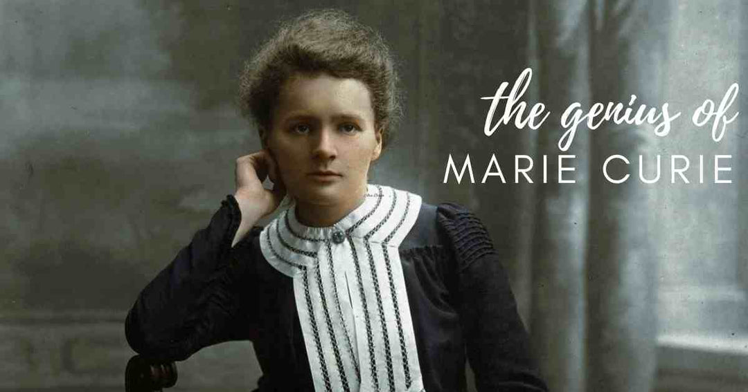 The Genius of Marie Curie